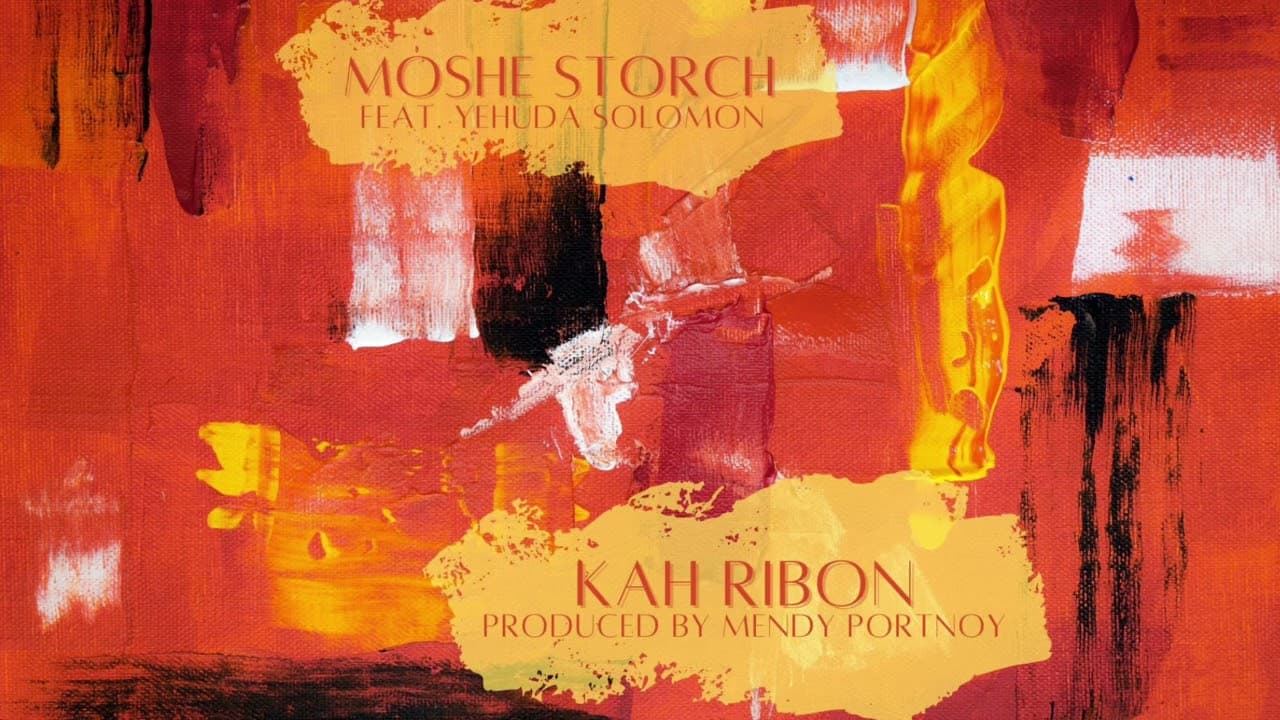 Moshe Storch Ft. Yehuda Solomon - Kah Ribon