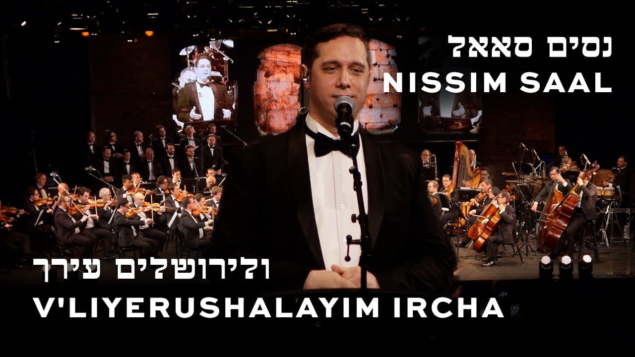 Nissim Saal - V'lirusholayim Ircho (live)