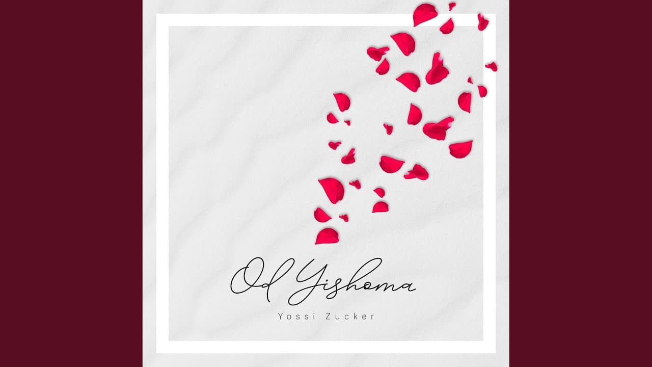 Yossi Zucker - Od Yishoma