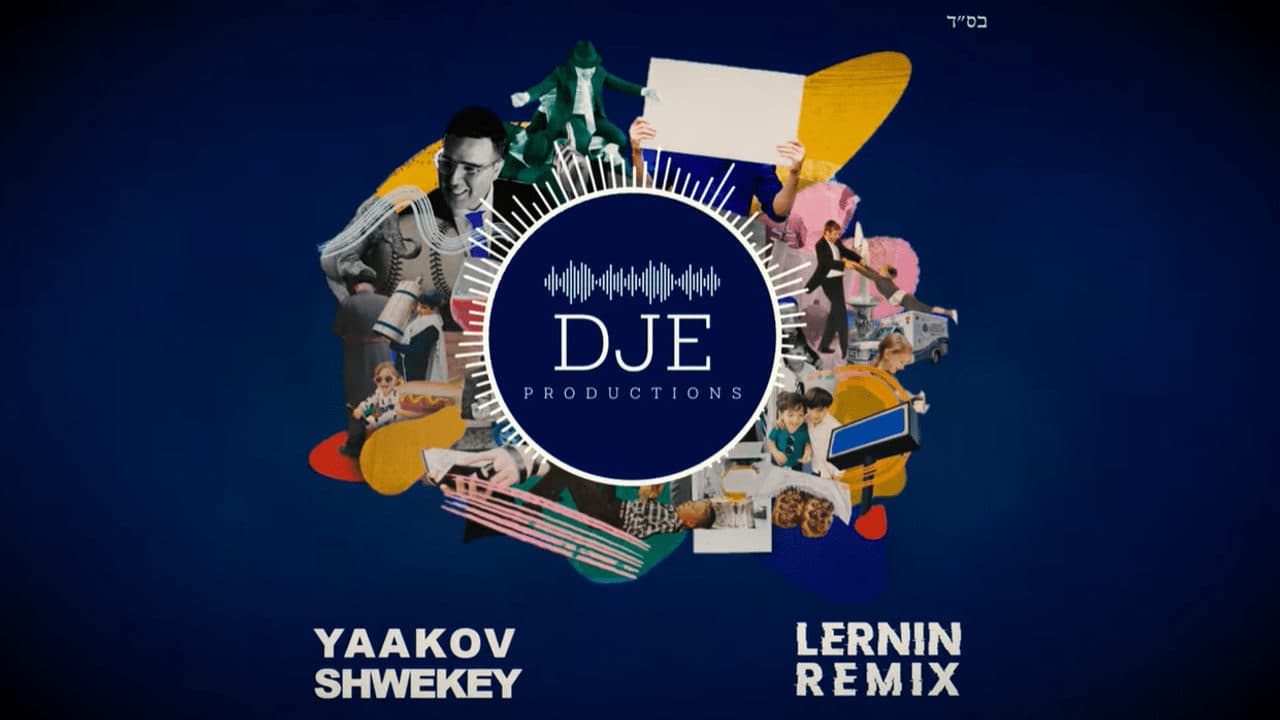 Yaakov Shwekey - Lernin (Remix By DJE)