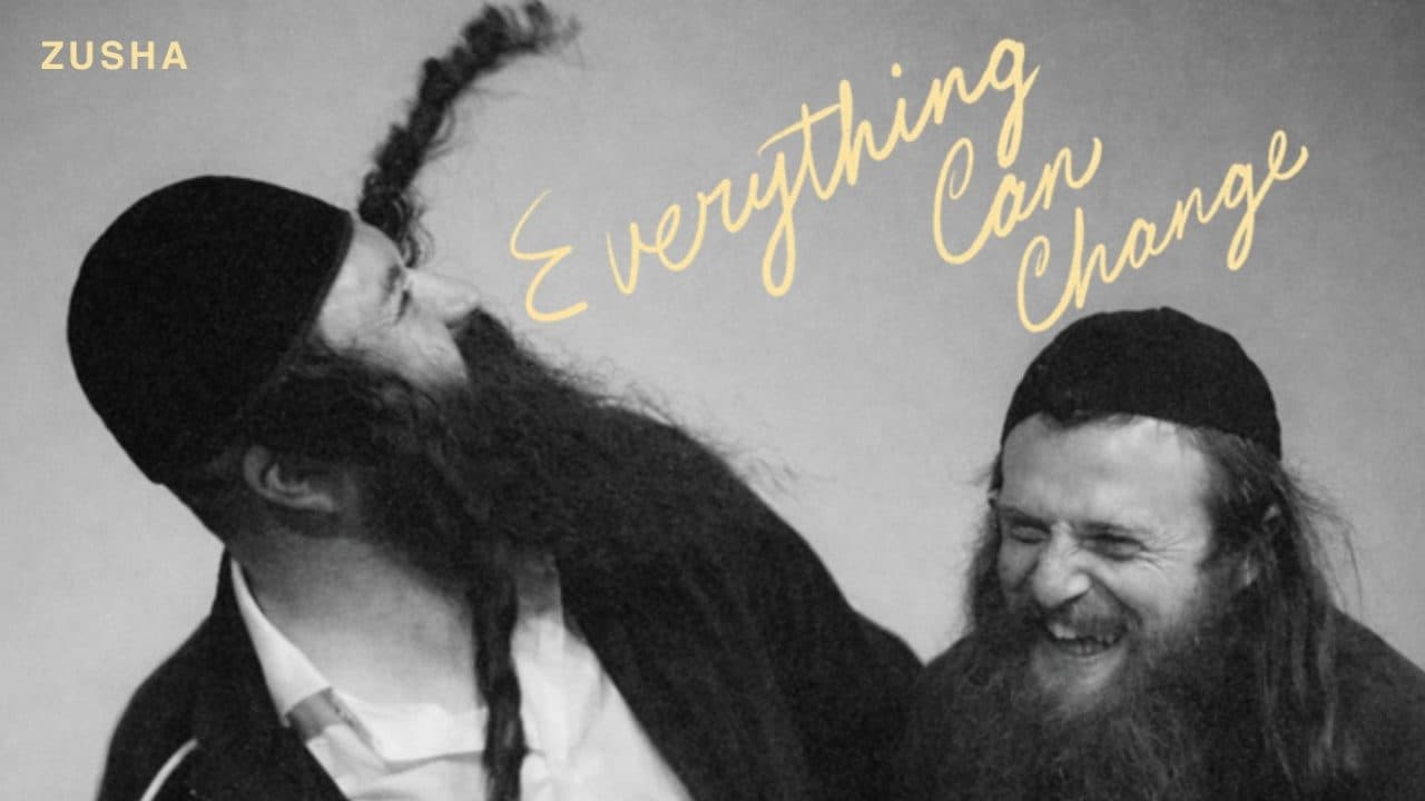 Zusha - Everything Can Change