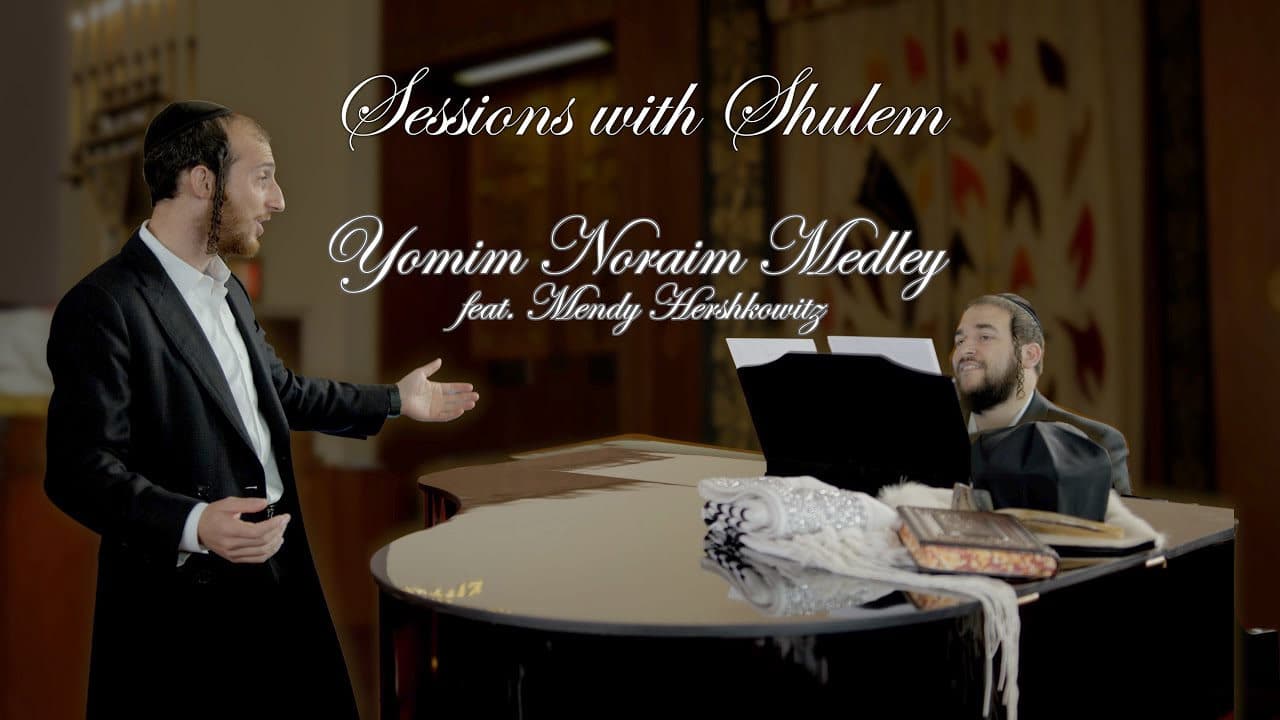 Shulem Lemmer - Yomim Noraim Medley