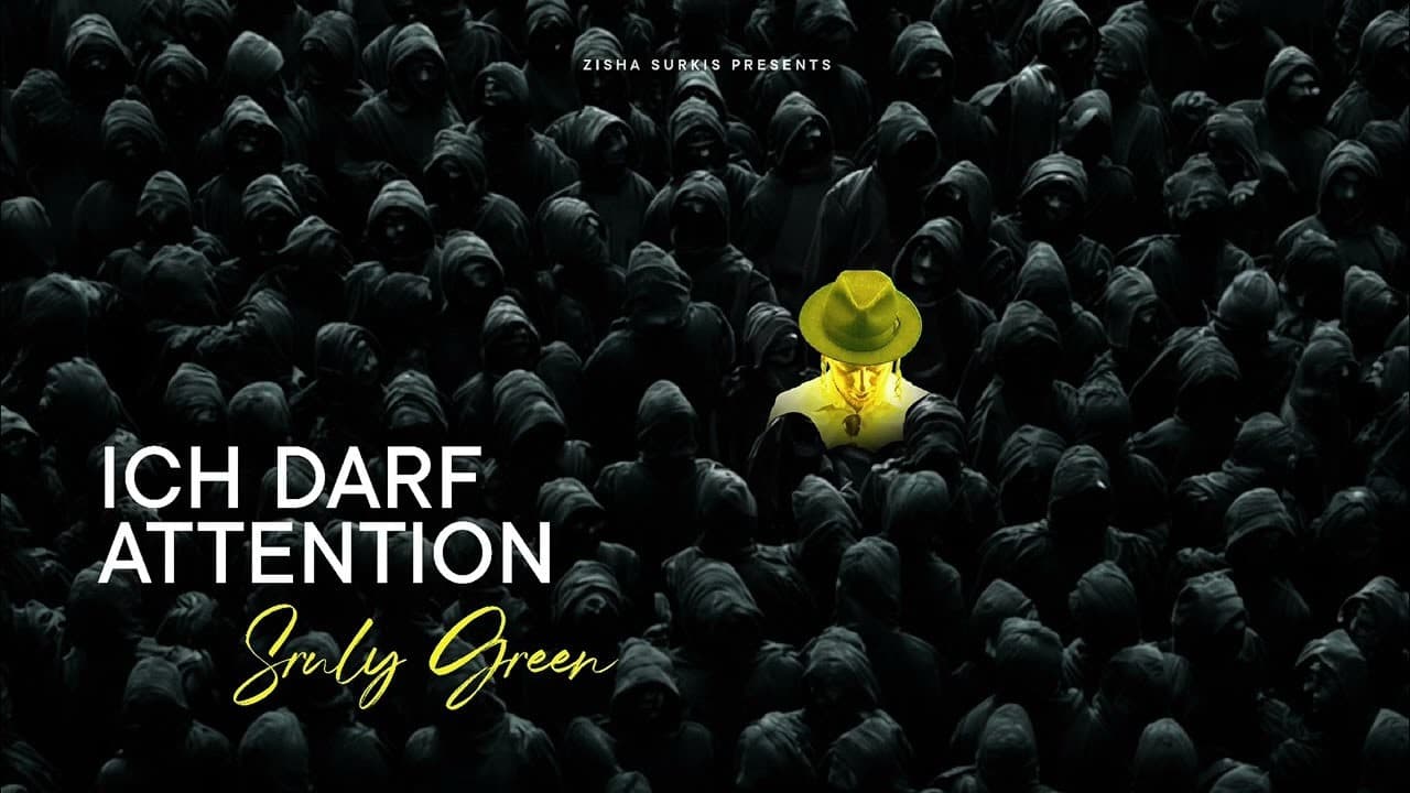 Sruly Green - Ich Darf Attention