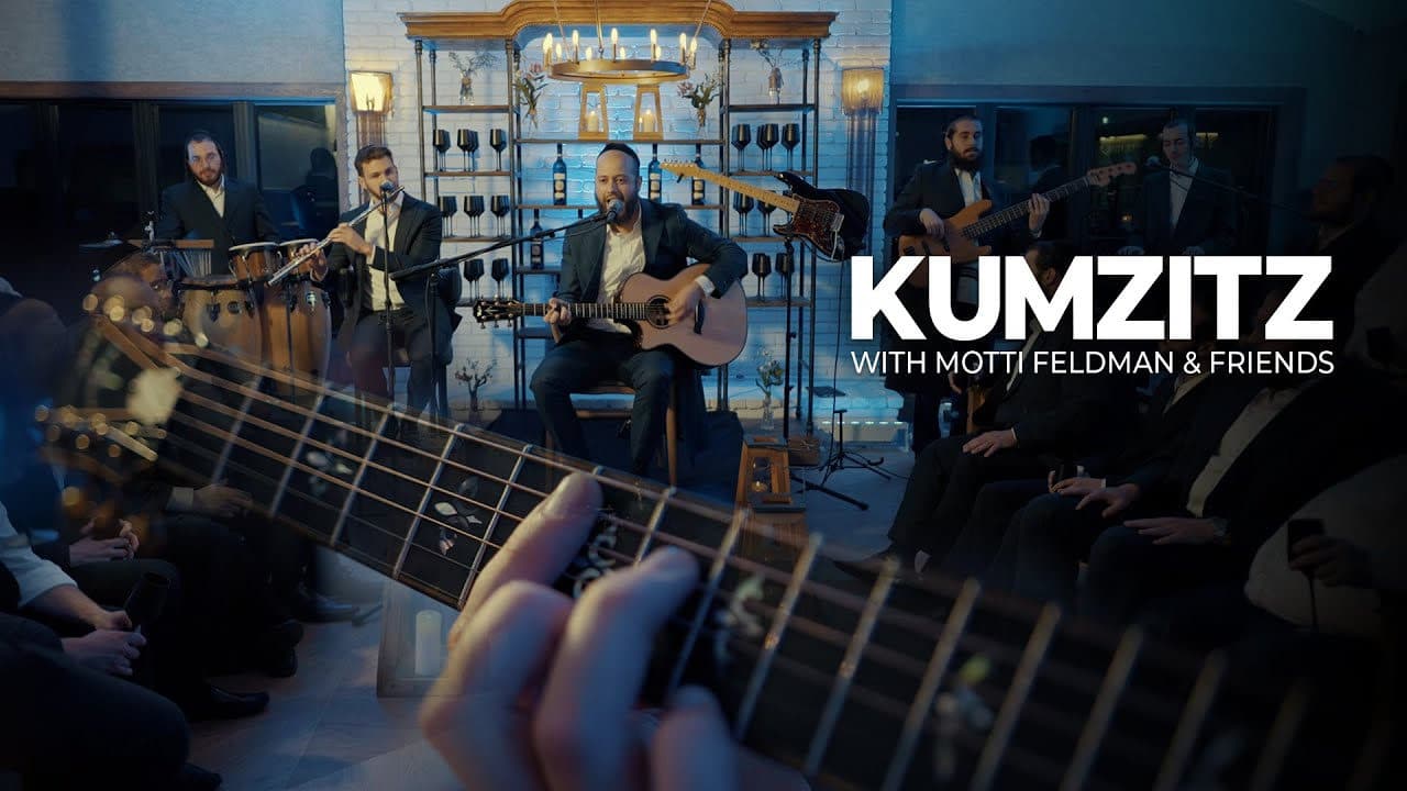 Motti Feldman & Friends - Kumzitz