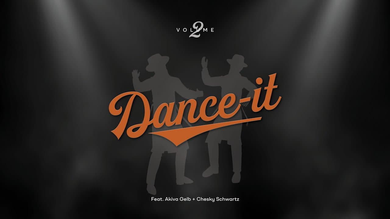 Akiva Gelb & Chesky Schwartz - Dance It Vol. 2