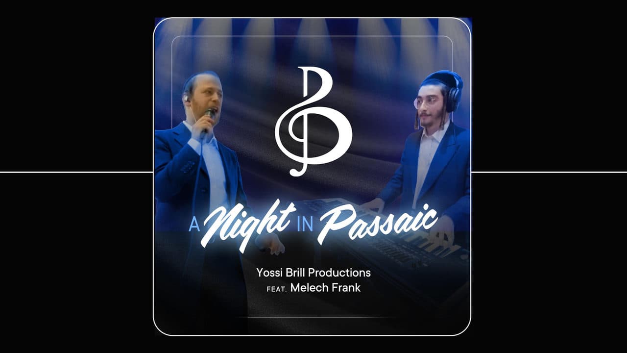 Yossi Brill Productions Ft. Melech Frank - A Night In Passiac