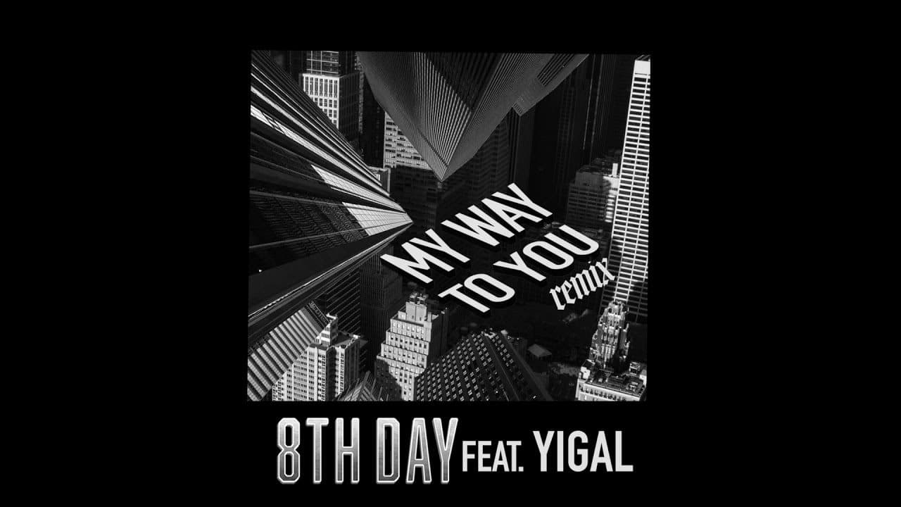 The 8th Day - On My Way To You (Remix)