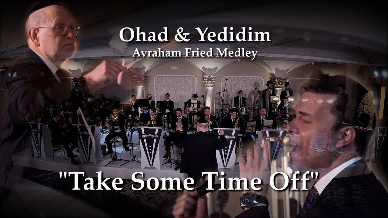 Ohad Moskowitz & The Yedidim Choir - Avraham Fried Medley