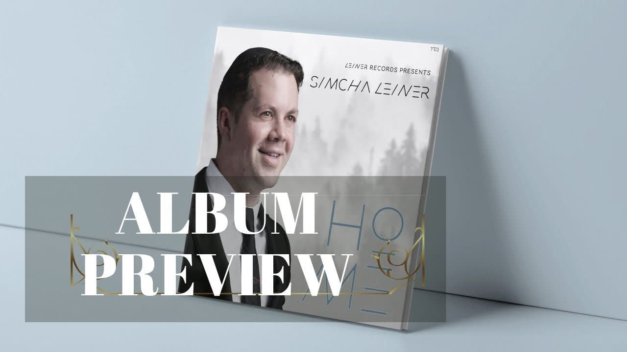 Simcha Leiner - Home (Album Sampler)