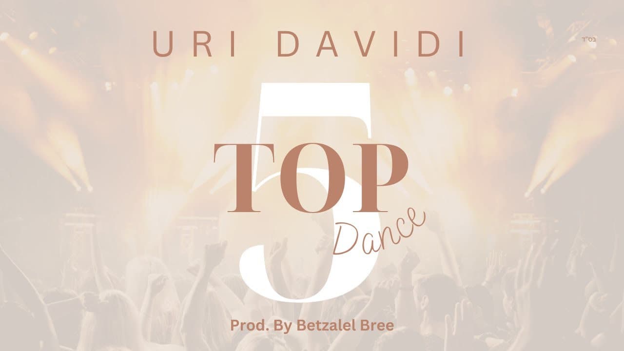 Uri Davidi - Top 5 Dance
