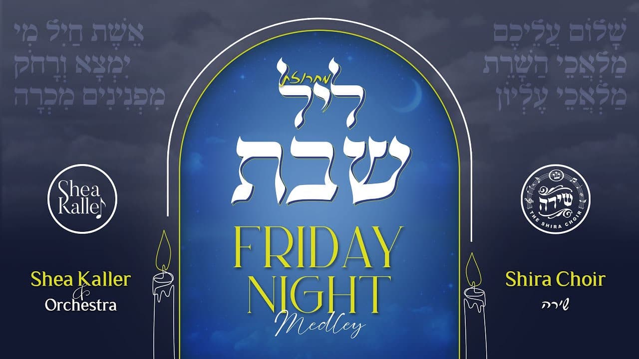 Shea Kaller Band & The Shira Choir - Friday Night Medley