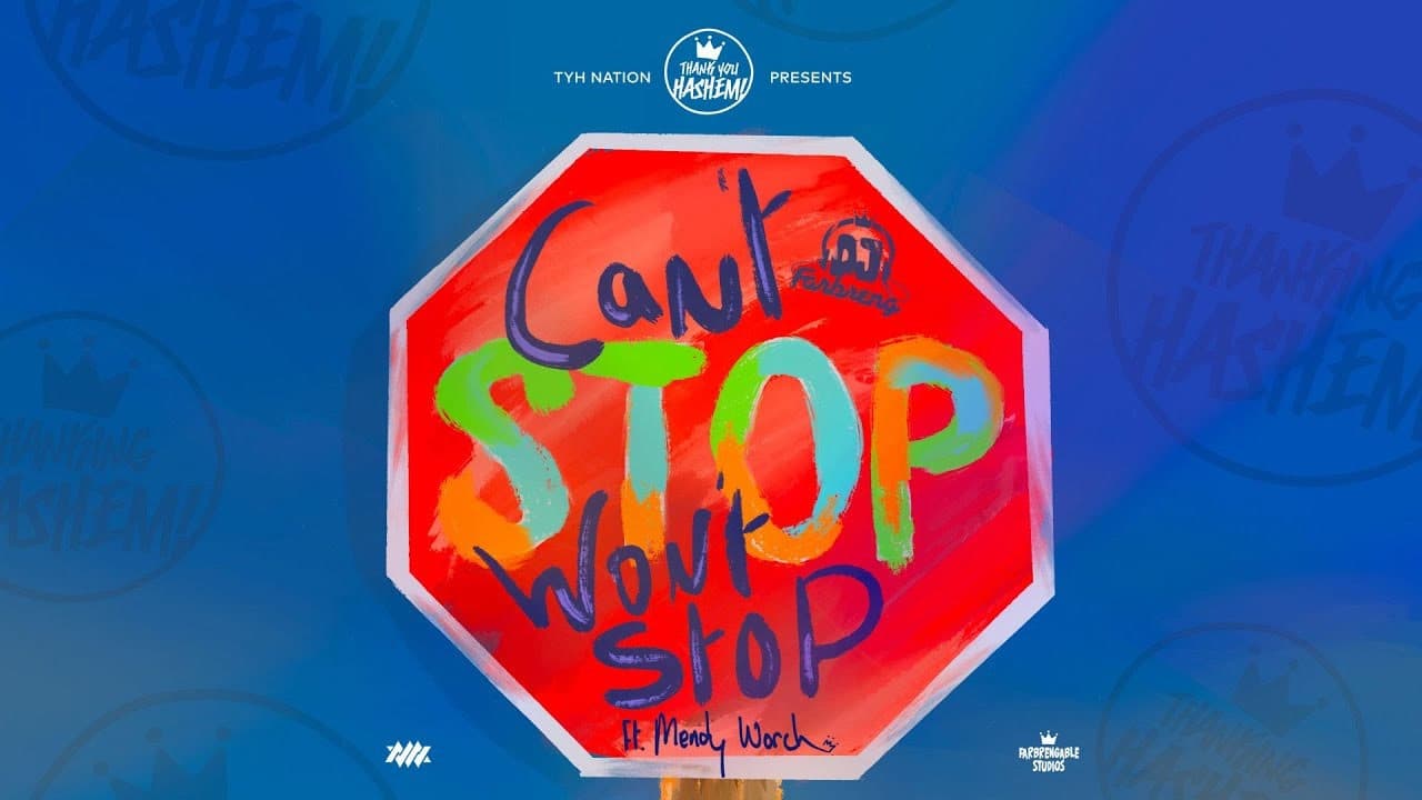 DJ Farbreng Ft. Mendy Worch - Can't Stop Won't Stop