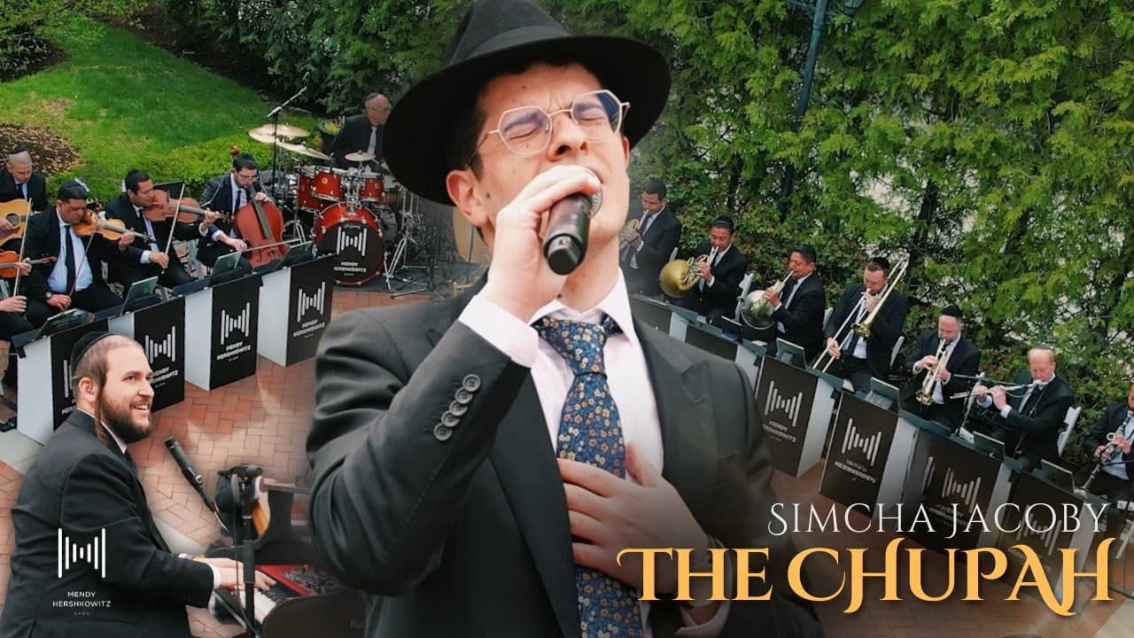 Simcha Jacoby & Mendy Hershkowitz Band - The Chupah