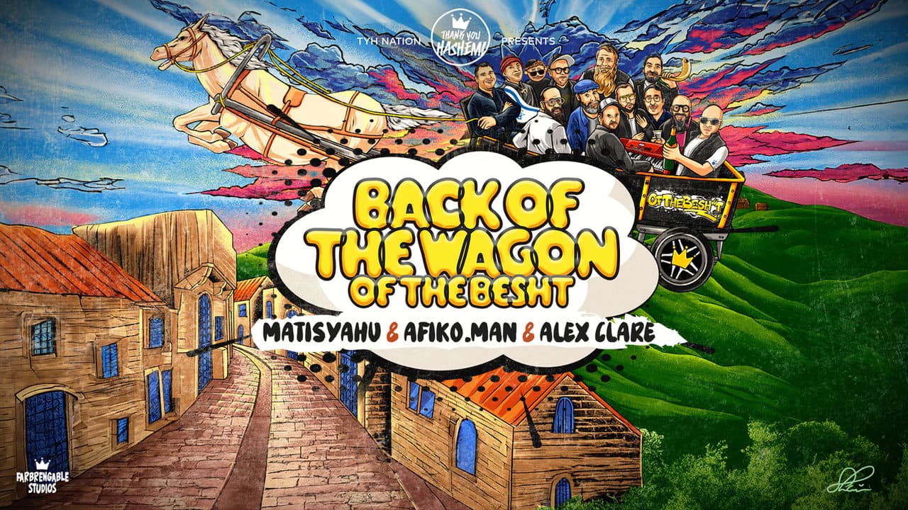 Matisyahu, Afiko.man & Alex Clare - Back Of The Wagon
