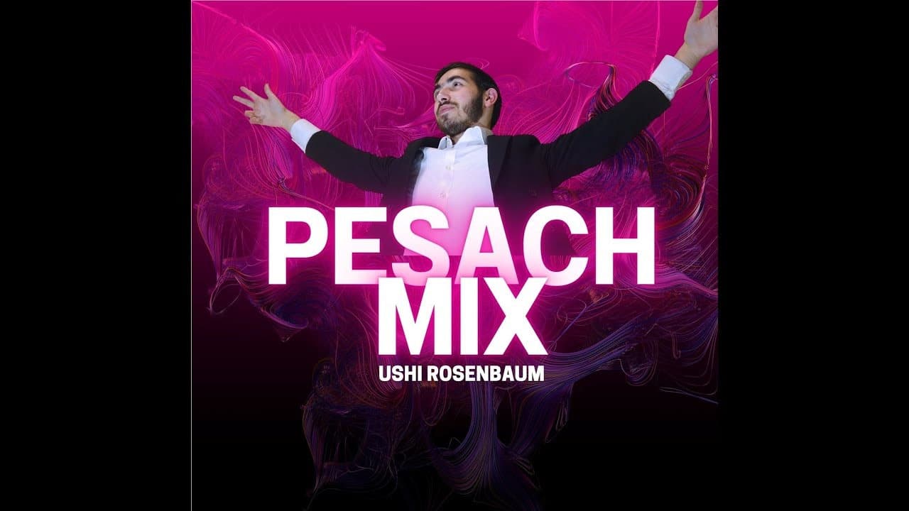 Ushi Rosenbaum - Pesach Mix 2025