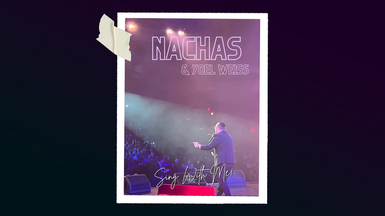 Nachas - Sing With Me
