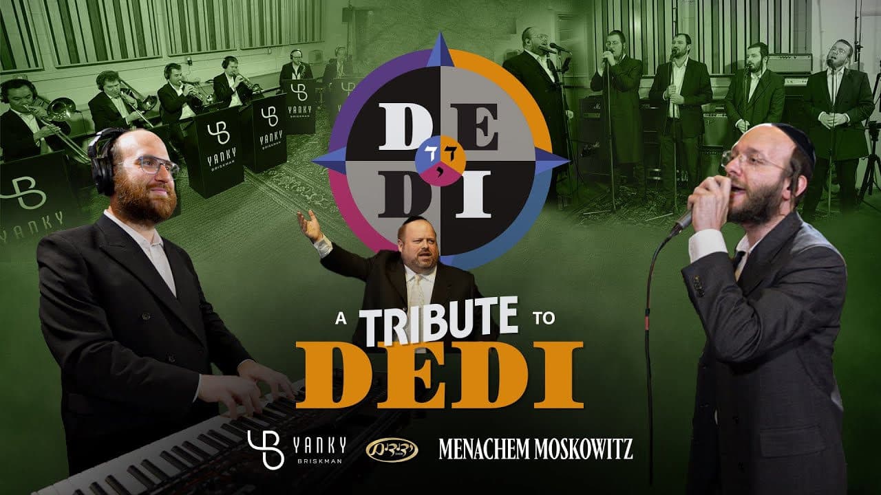 Menachem Moskowitz & Yedidim Choir - A Tribute To Dedi