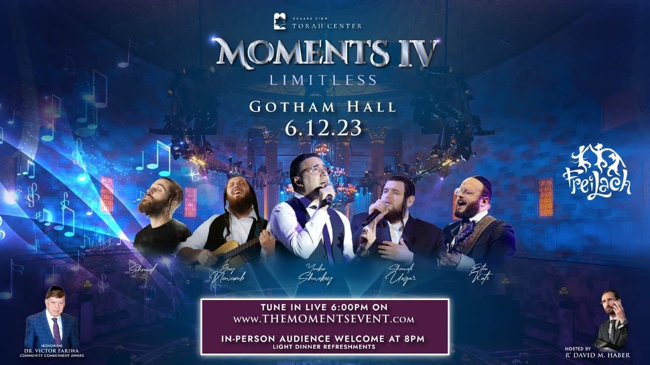 Yaakov Shwekey, Shmueli Ungar, Joey Newcomb, Eitan Katz & Shmuel - Moments IV (Live Replay)
