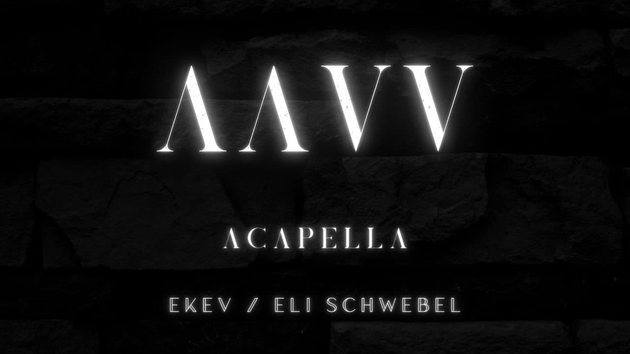 EKEV x Eli Schwebel - AAVV (Vocal)