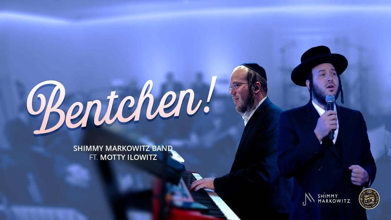 Motty Ilowitz & Shimmy Markowitz Band - Bentchen