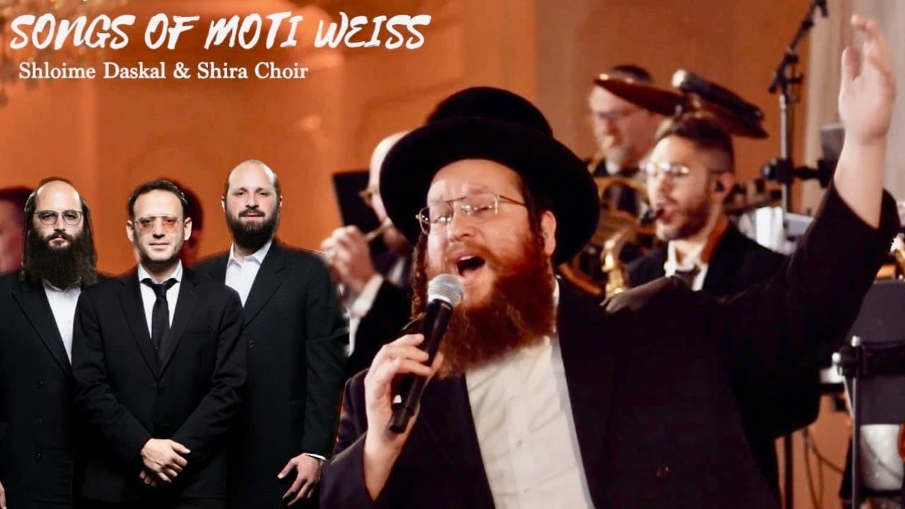 Shloime Daskal & The Shira Choir - Songs Of Moti Weiss