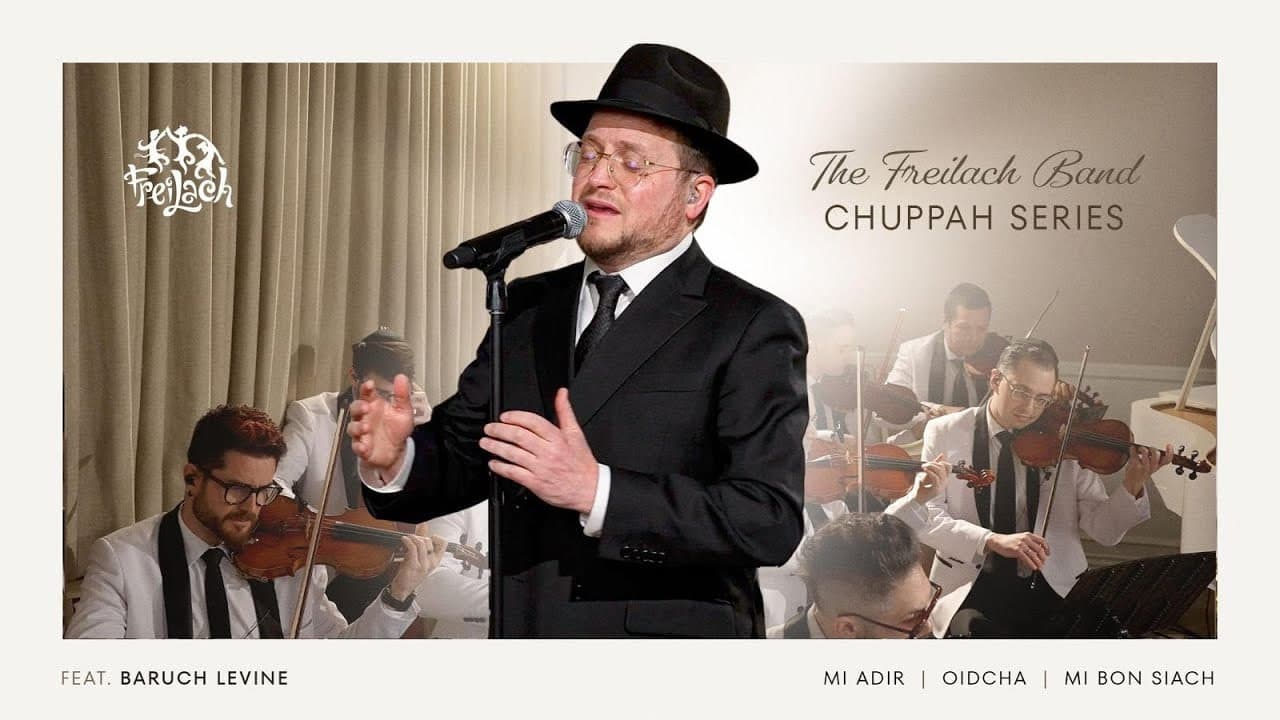 Freilach Band Ft. Baruch Levine - Chuppa Series