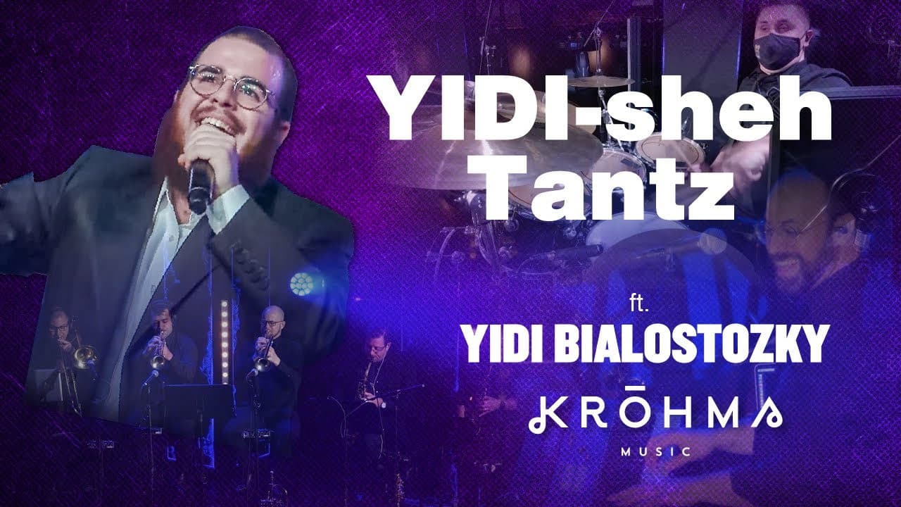 Yidi Bialostozky - Yidi - Sheh -Tantz