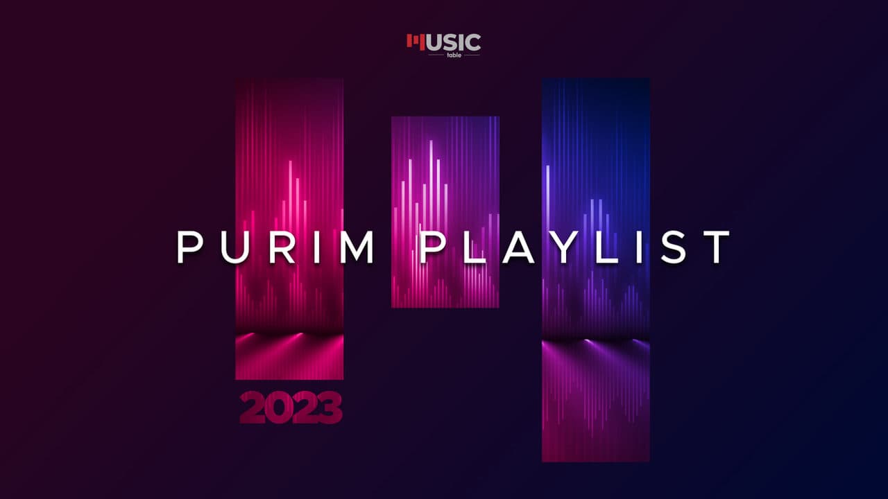 Music Table - Purim Playlist 2023