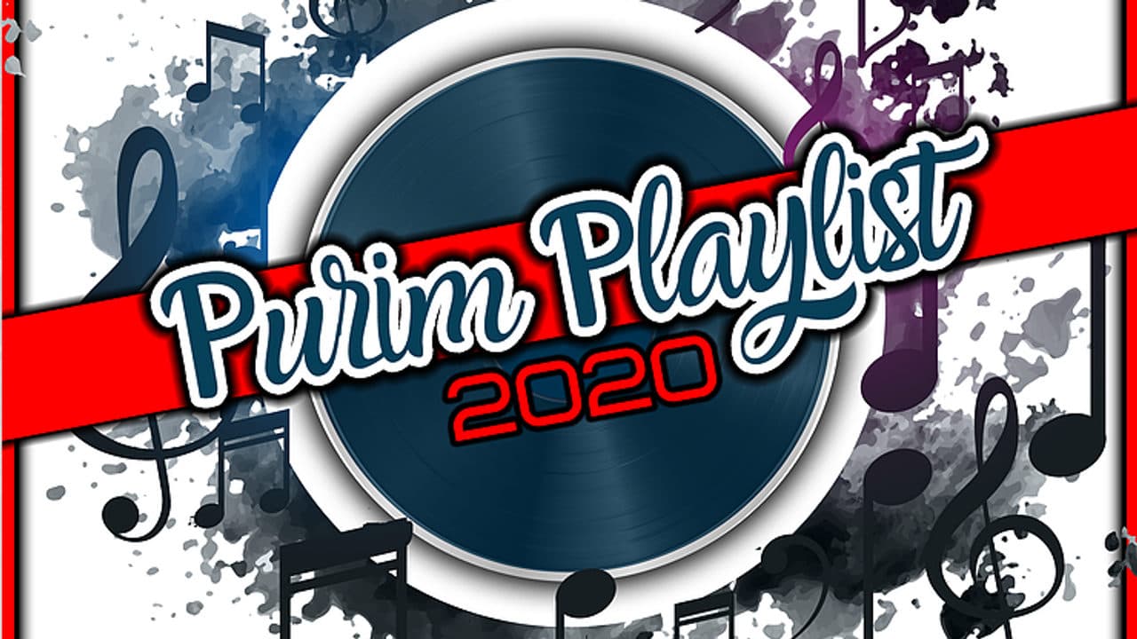 - Purim Playlist 2020!