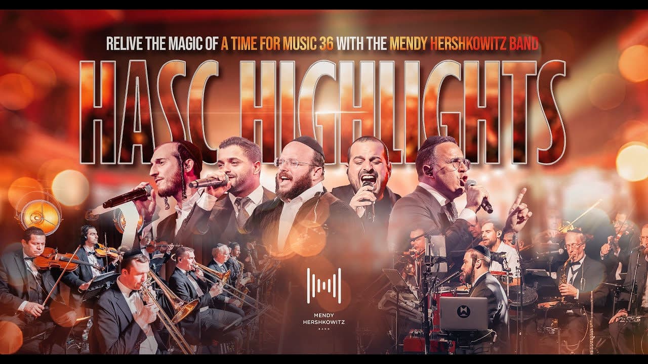 Mendy Hershkowitz Band - Hasc 36 Highlights